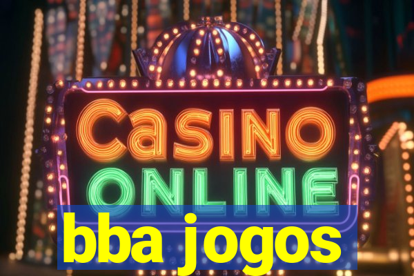 bba jogos